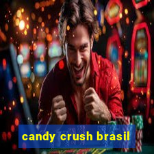 candy crush brasil